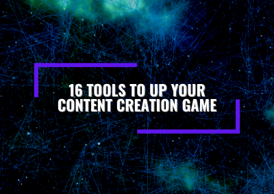 Feature Image - 16 Tools to Up Your Content Creation Game